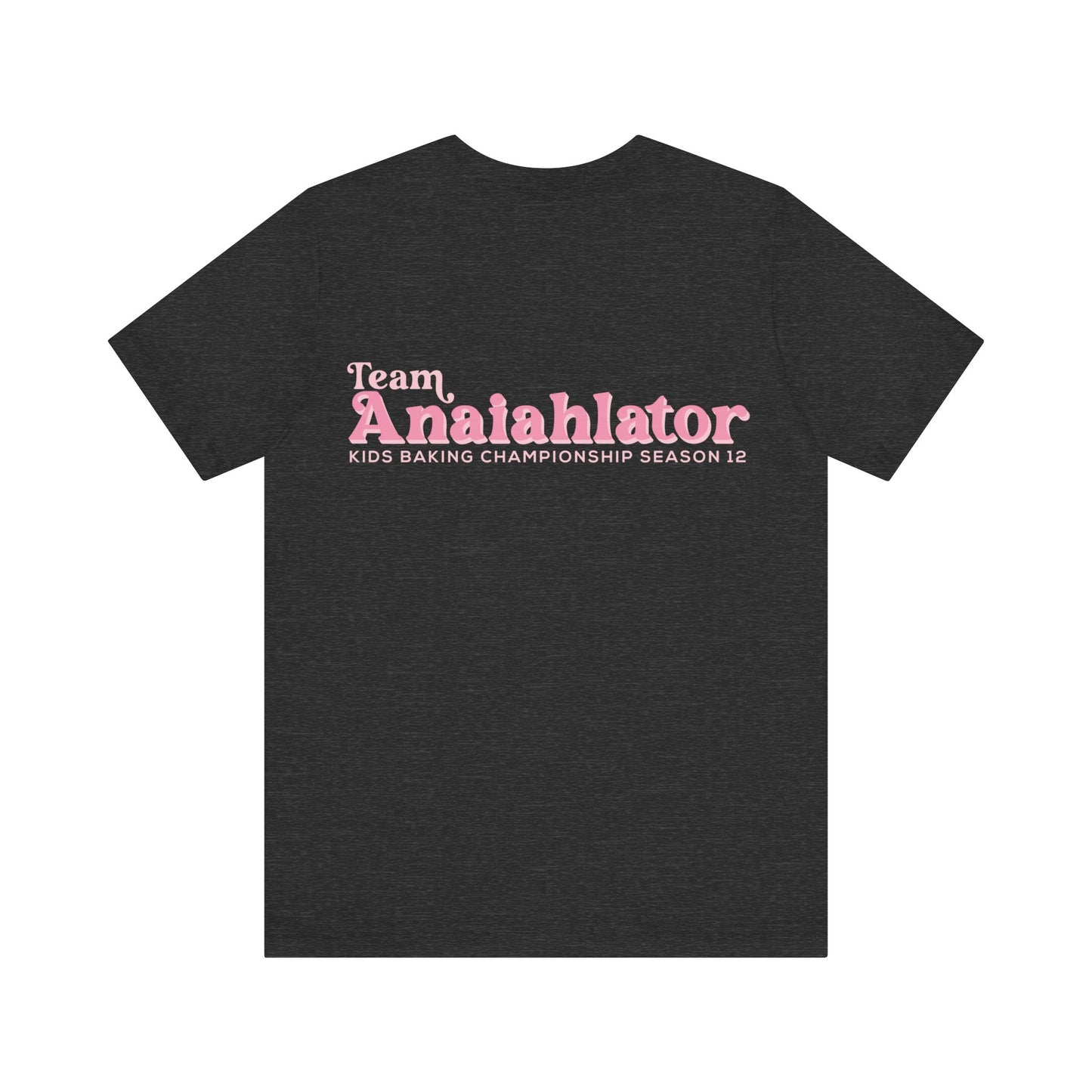 Team Anaiahlator - Unisex Jersey Short Sleeve Tee